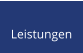 Leistungen