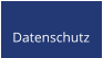 Datenschutz